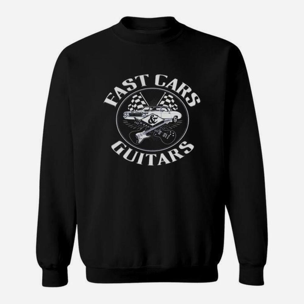 Fast Cars And Guitars Guitar Music Sweatshirt